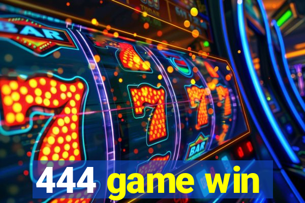 444 game win